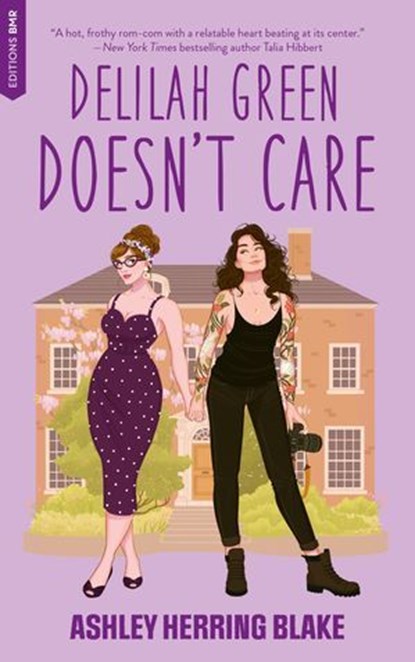 Delilah Green doesn't care - Bright Falls Tome 1 (Edition française), Ashley Herring Blake - Ebook - 9782017307174