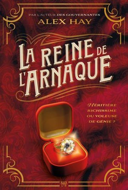 La Reine de l'arnaque, Alex Hay - Ebook - 9782017307501