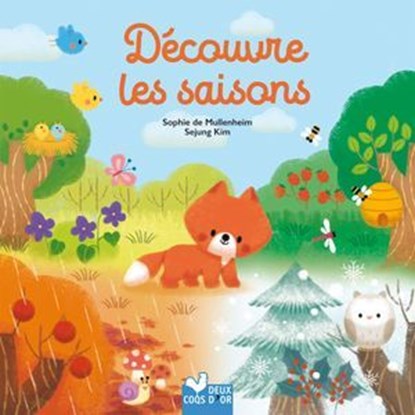 Découvre les saisons, Sophie de Mullenheim - Ebook - 9782017308737