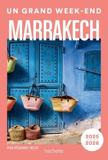 Marrakech Guide Un Grand Week-end, Collectif - Ebook - 9782017310648