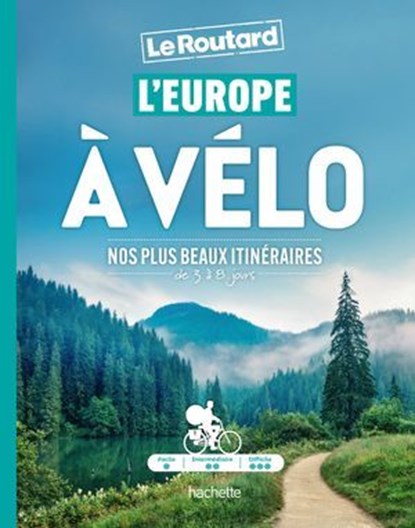 L'Europe à vélo, Philippe Gloaguen - Ebook - 9782017314332
