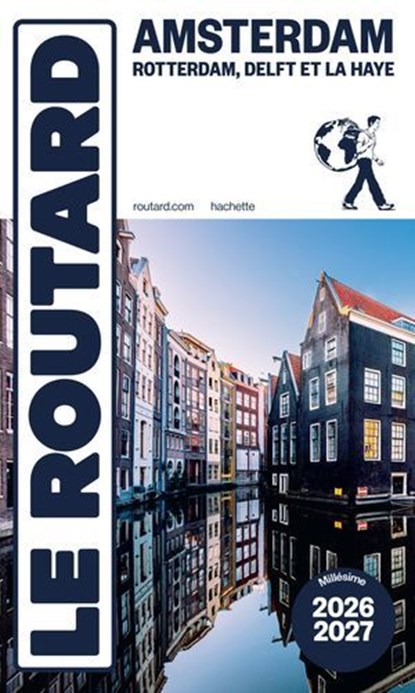 Guide du Routard Amsterdam et ses environs 2026/27, Collectif - Ebook - 9782017323730
