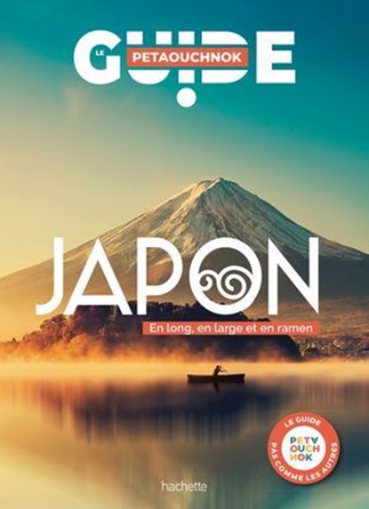 Japon guide Petaouchnok, Raphaël de Casabianca ; Antoine Delaplace - Ebook - 9782017326748
