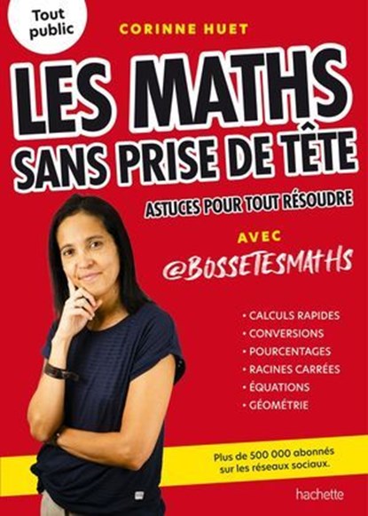 Les maths sans prise de tête, Corinne Huet - Ebook - 9782017336563