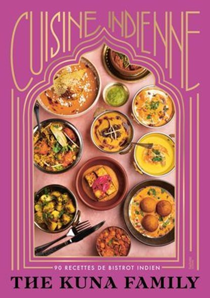 Cuisine indienne, Kuna Family - Ebook - 9782017354215