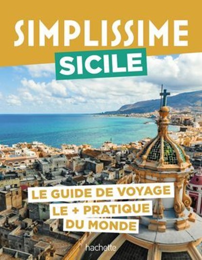 Sicile Guide Simplissime, Collectif - Ebook - 9782017357285