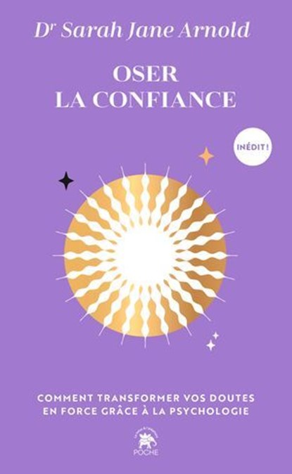 Oser la confiance, Dr Sarah Jane Arnold - Ebook - 9782017362494