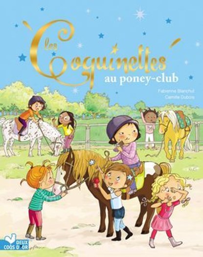 Les Coquinettes au poney club, Fabienne Blanchut - Ebook - 9782017869320