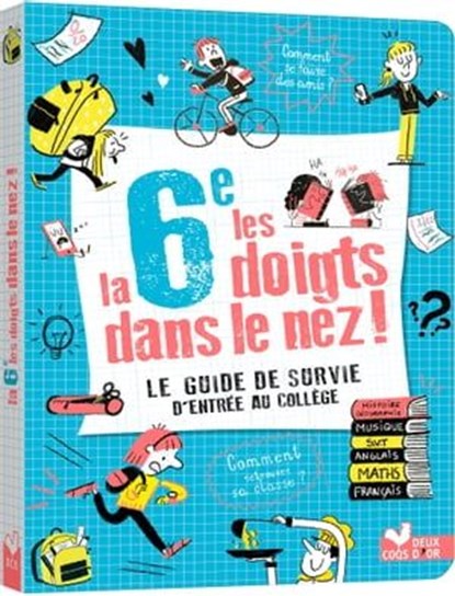 La 6e les doigts dans le nez, Eric Mathivet - Ebook - 9782017878858