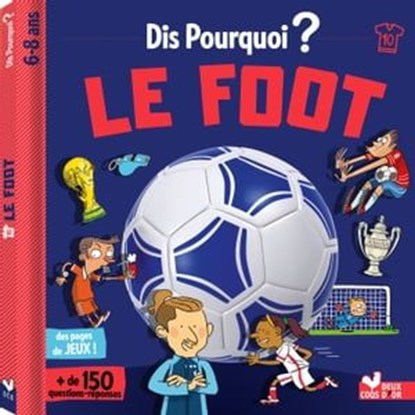Dis pourquoi le foot, Willy Richert - Ebook - 9782017878933