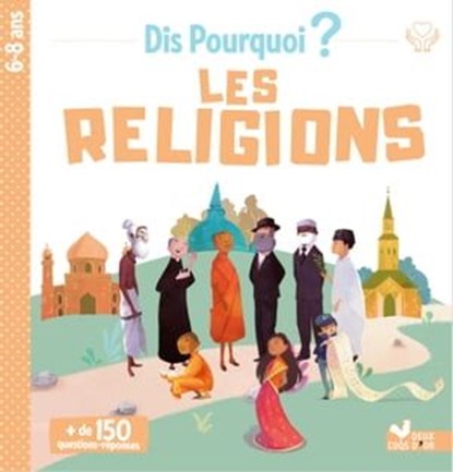 Les religions, Sophie de Mullenheim - Ebook - 9782017878957