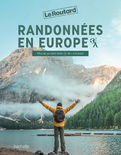 Les plus belles randos d'Europe, Philippe Gloaguen - Ebook - 9782017888031