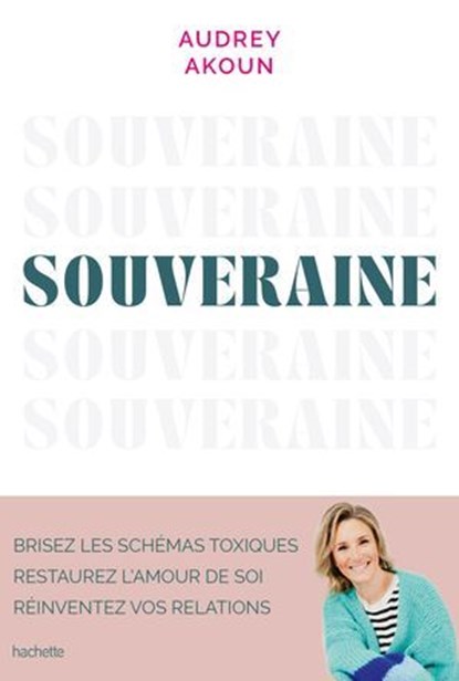 Souveraine, Audrey Akoun - Ebook - 9782017900467