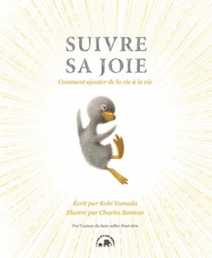 Suivre sa joie, Kobi Yamada - Ebook - 9782019469580