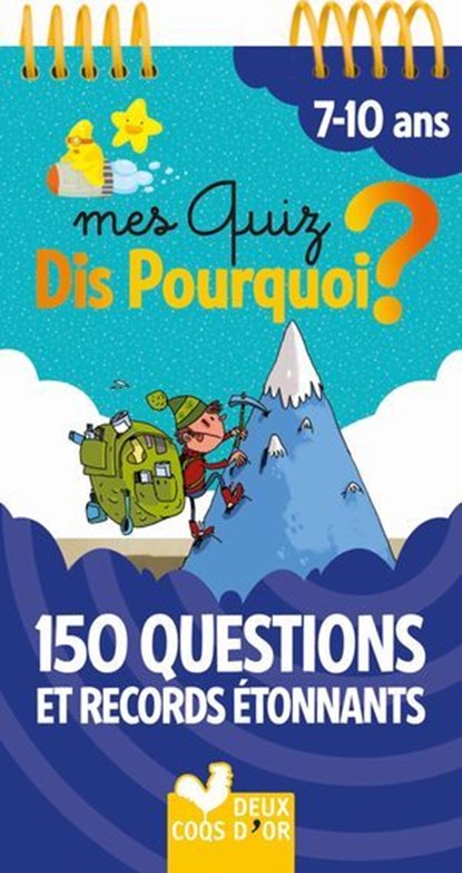Mes quiz Dis pourquoi 7+ - Questions étonnantes, Fréderic Bosc ; Eric Mathivet - Ebook - 9782019497385