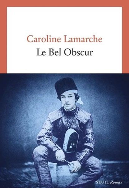 Le Bel Obscur, Caroline Lamarche - Paperback - 9782021603439