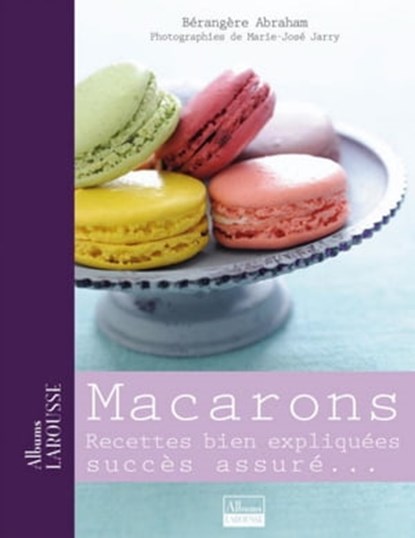 Macarons, Bérengère Abraham - Ebook - 9782035856517