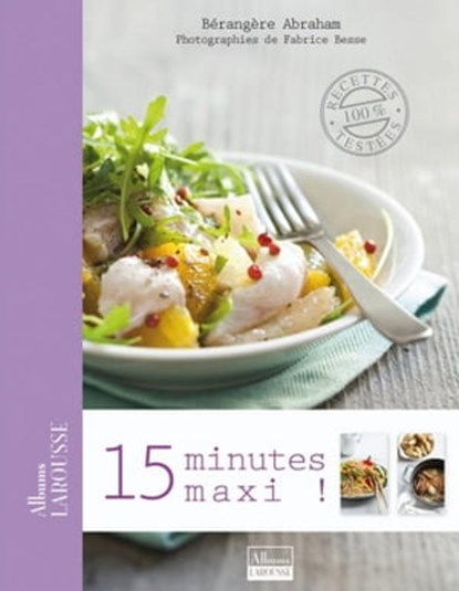 15 Minutes maxi !, Bérengère Abraham - Ebook - 9782035859549