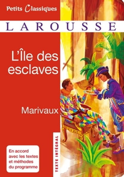 L'Ile des esclaves, Pierre de Marivaux - Ebook - 9782035867797
