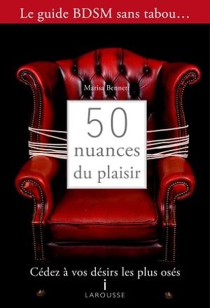 50 nuances de plaisir, Marisa Bennett - Ebook - 9782035887313