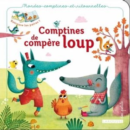 Comptines de Compère Loup, Amandine Piu - Ebook - 9782035892690