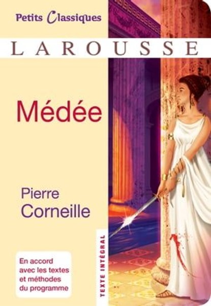 Médée, Pierre Corneille - Ebook - 9782035912503