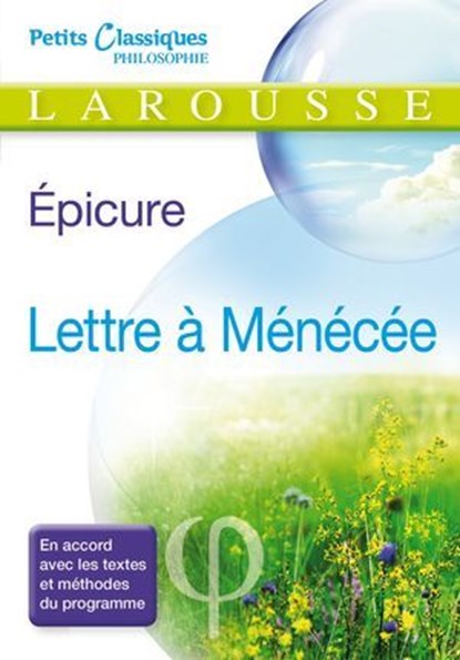 Lettre à Ménécée et autres textes, Epicure - Ebook - 9782035912527
