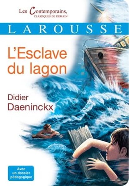 L'esclave du lagon, Didier Daeninckx - Ebook - 9782035913609