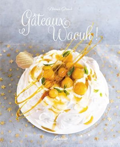 Gâteaux waouh !, Noémie Strouk - Ebook - 9782035923851