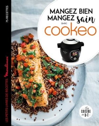 Cookeo Mangez bien, mangez sain, Séverine Augé - Ebook - 9782035960986