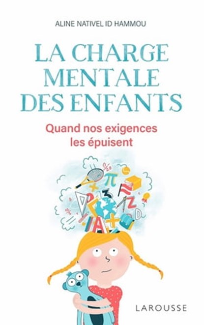 La charge mentale des enfants, Aline NATIVEL ID HAMMOU - Ebook - 9782035965639