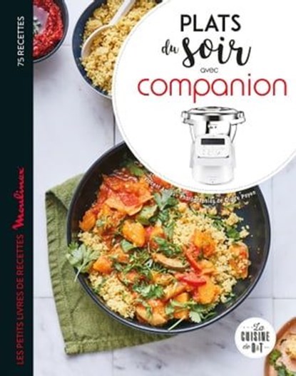 Plats du soir avec Companion, Vincent Amiel - Ebook - 9782035970121