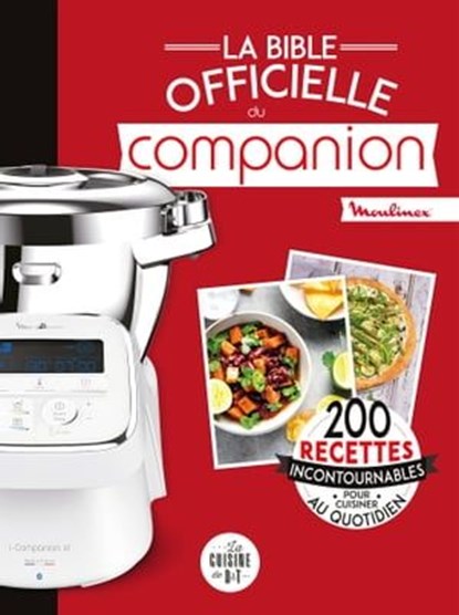 La Bible du Companion, Pauline Dubois-Platet ; Audrey Cosson ; Delphine Lebrun - Ebook - 9782035970183