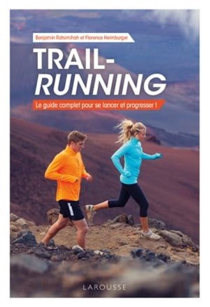 Trail-running, Florence Heimburger ; Benjamin Ratsimihah - Ebook - 9782035971463
