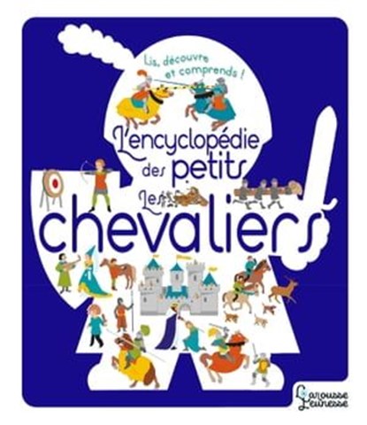 Les chevaliers, Agnès Besson - Ebook - 9782035974341