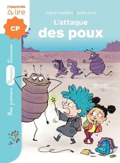 Un sorcier à l'école - L'attaque des poux, Ingrid Chabbert - Ebook - 9782035976024