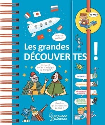 Dis-moi ! Les grandes découvertes, Caroline Fait - Ebook - 9782035986924