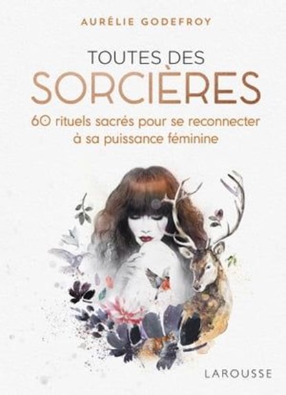 Toutes des sorcières, Aurélie Godefroy - Ebook - 9782035989529