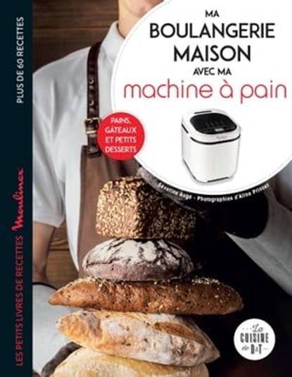 Ma boulangerie maison à la machine à pain, Séverine Augé - Ebook - 9782036010178