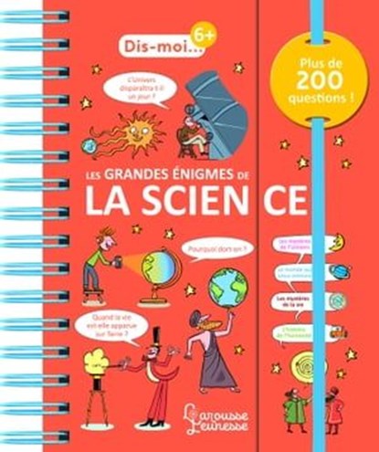 Dis-moi les grandes énigmes de la science, Caroline Fait - Ebook - 9782036019591