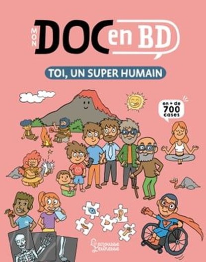 Mon Doc en BD : toi, un super humain, Stéphanie Ledu ; Stéphane Frattini - Ebook - 9782036019805