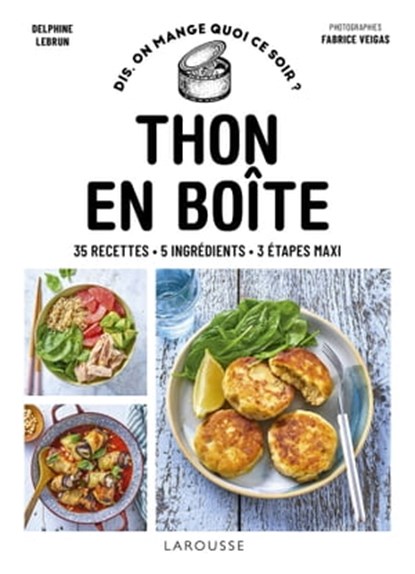 Thon en boîte, Delphine Lebrun - Ebook - 9782036023512
