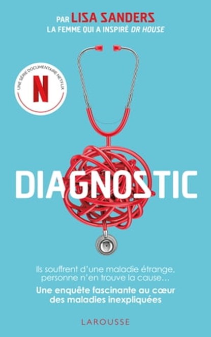Diagnostic, Lisa Sanders - Ebook - 9782036028661