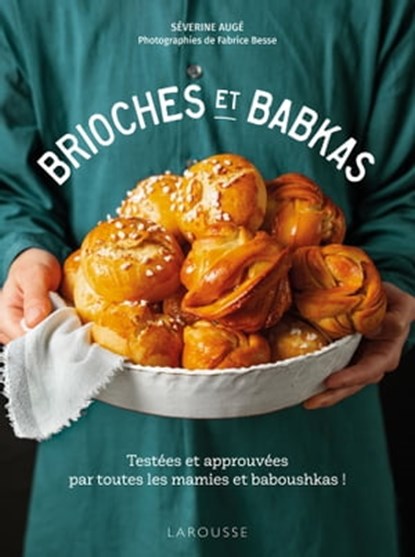 Brioches et babkas, Séverine Augé - Ebook - 9782036049079