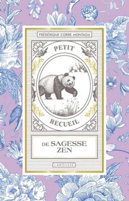 Petit recueil de sagesse Zen, Frédérique Corre Montagu - Ebook - 9782036054127