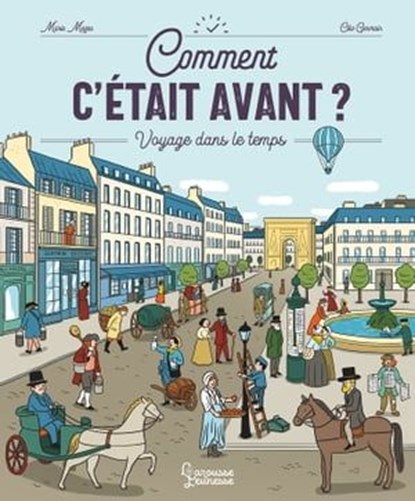 Comment c'était avant ?, MARIE MAZAS - Ebook - 9782036055827