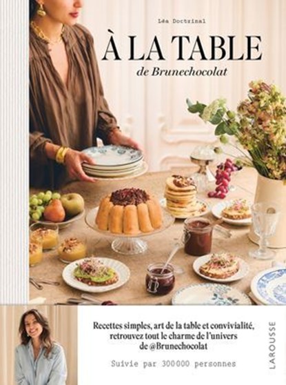 A la table de Brune chocolat, niet bekend - Ebook - 9782036066601