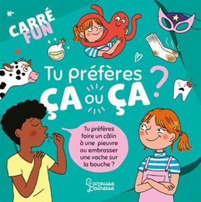 Carré fun - Tu préfères ça ou ça ?, Plume - Ebook - 9782036072480