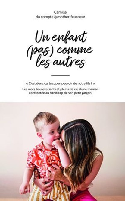 Un enfant (pas) comme les autres, Camille Fourré - Ebook - 9782036075672