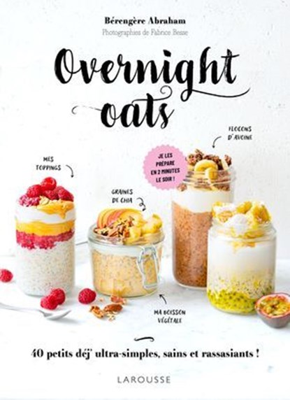 Overnight oats, Bérengère Abraham - Ebook - 9782036079328